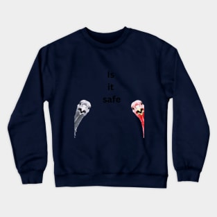 Safe turkey Crewneck Sweatshirt